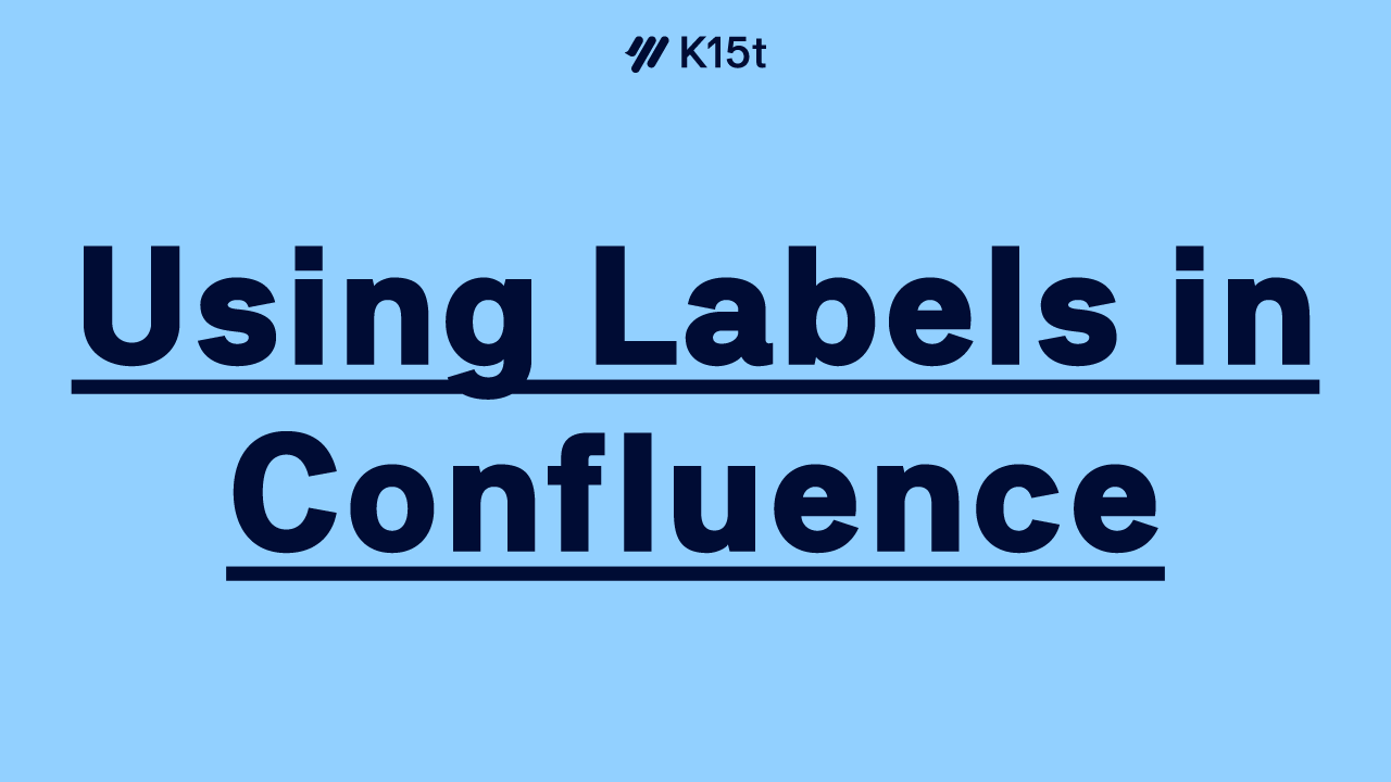 Using Labels in Confluence