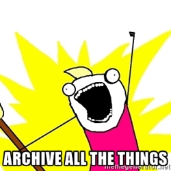 archive all the things.jpg