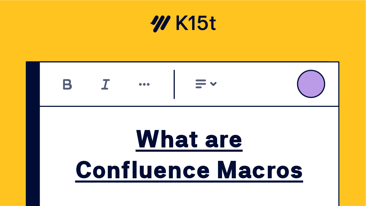 What Are Confluence Macros – Confluence Tutorial