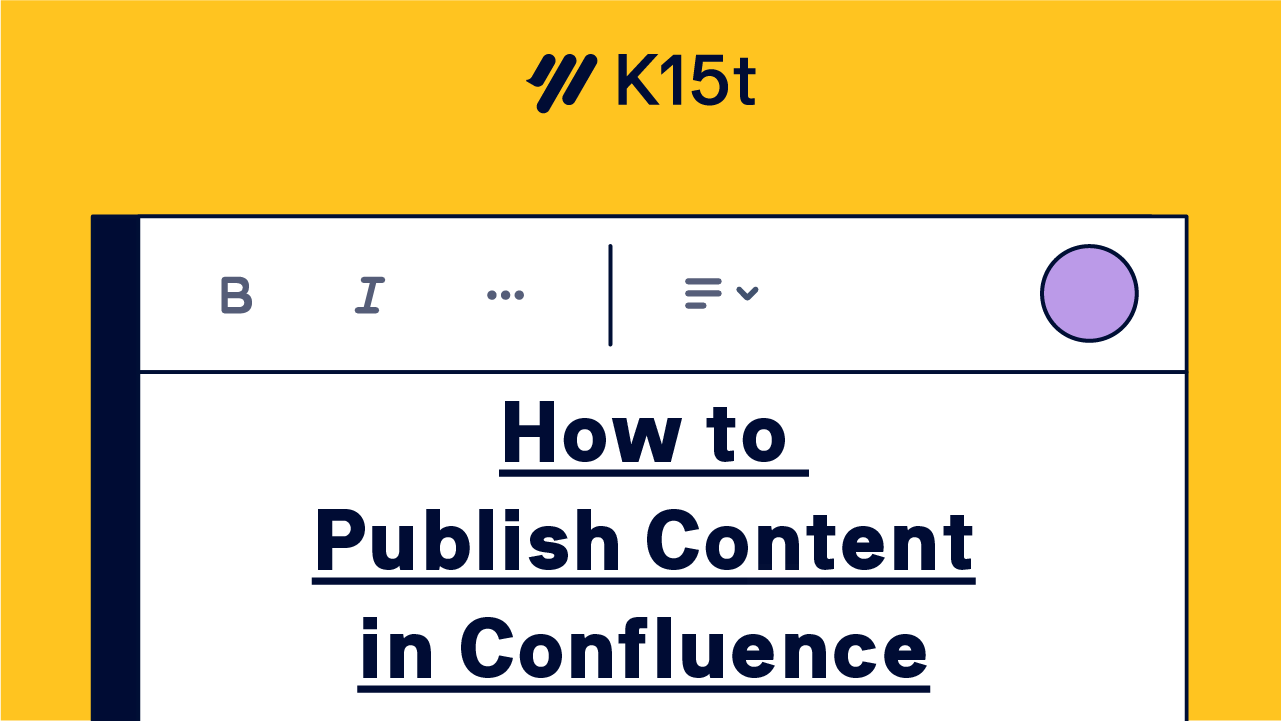 How to Publish a Page in Confluence – Confluence Tutorial